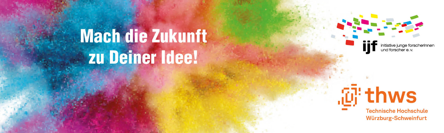 Farbexplosion + Text "Mach die Zukunft zu Deiner Idee!" (Slogan IJF)