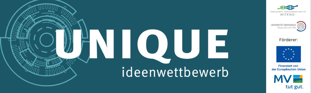 Logos von UNIQUE, WITENO & Uni Greifswald, Förderlogos: Finanziert von der Europäischen Union und Landessignet MV